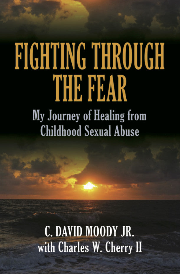 Fighting Through The Fear